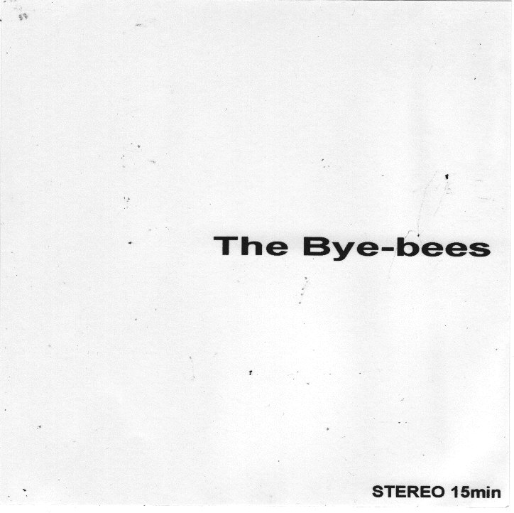 1st CD-R [The Bye-bees]